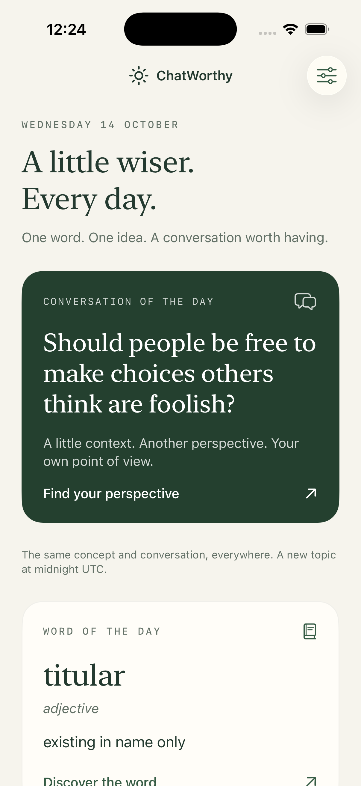 ChatWorthy home with the conversation of the day first, followed by a daily word